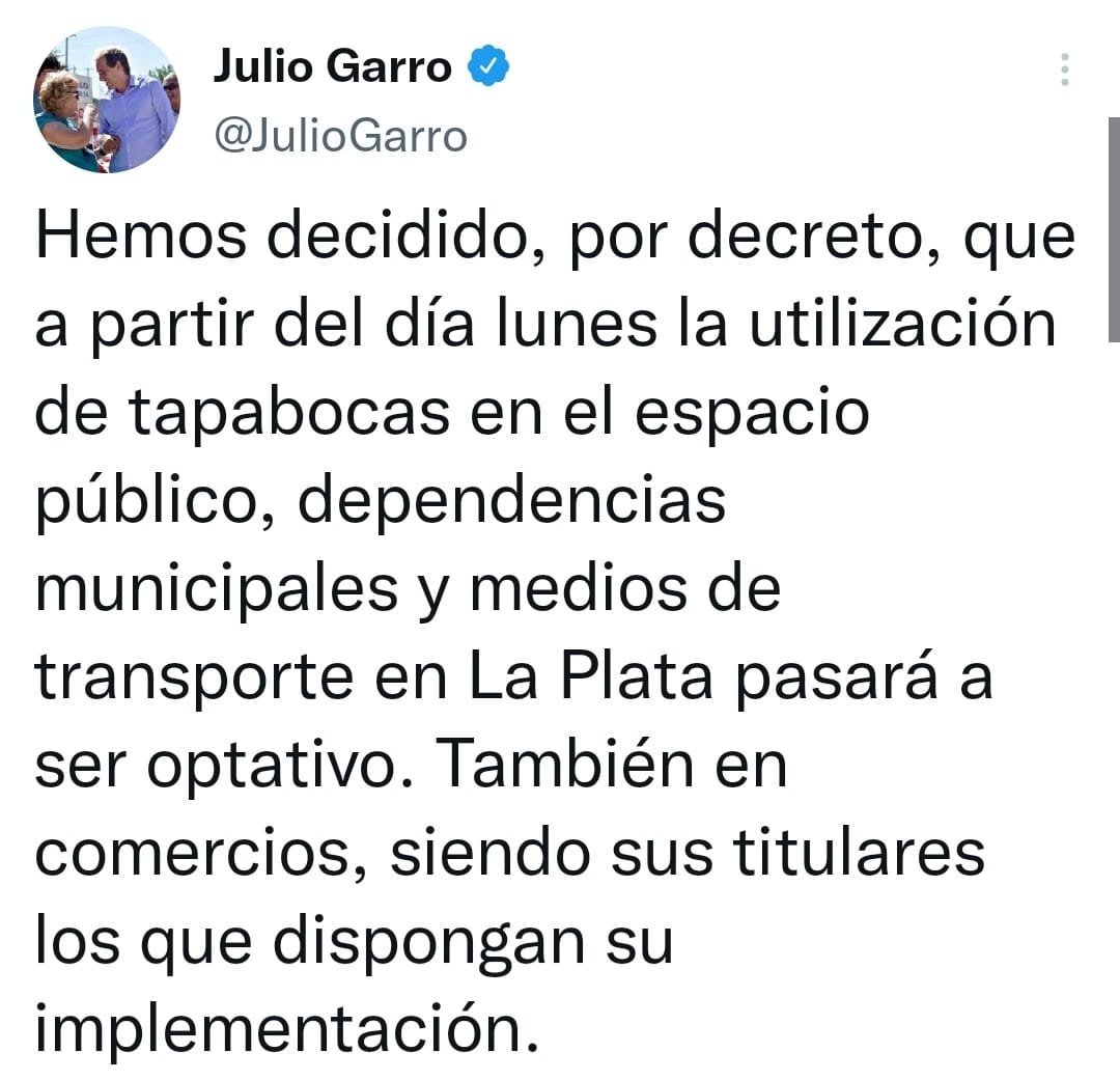 El intendente de La Plata decretó el fin del barbijo